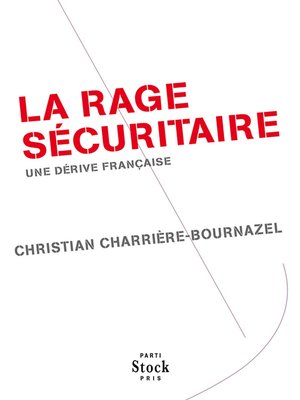 cover image of La rage sécuritaire